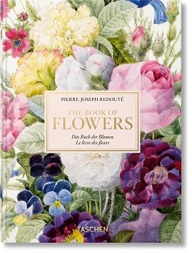 REDOUTÉ. THE BOOK OF FLOWERS. 45TH ED. | 9783836556651 | LACK, H. WALTER