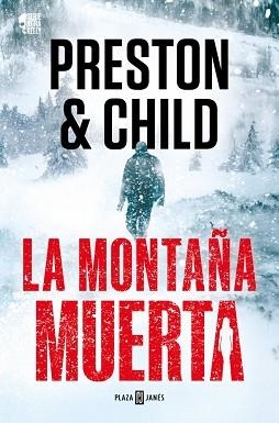 LA MONTAÑA MUERTA (NORA KELLY 4) | 9788401036934 | PRESTON, DOUGLAS/CHILD, LINCOLN