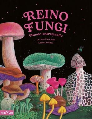 REINO FUNGI | 9788482896908 | MOSCIATTI, OCTAVIA