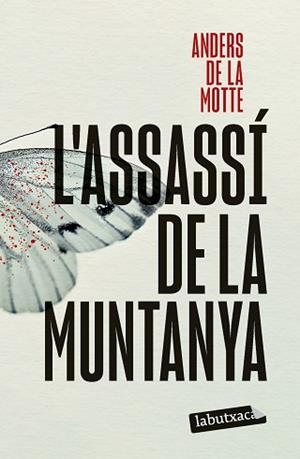 L'ASSASSÍ DE LA MUNTANYA | 9791387802295 | MOTTE, ANDERS DE LA