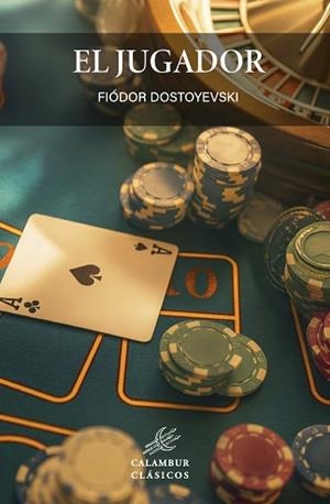 EL JUGADOR | 9788483591178 | DOSTOYEVSKI, FIÓDOR
