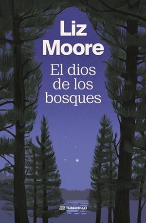 EL DIOS DE LOS BOSQUES | 9791387739218 | MOORE, LIZ