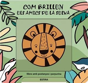 COM BRILLEN ELS AMICS DE LA SELVA | 9791399079104 | DE HAAN, LIEVE