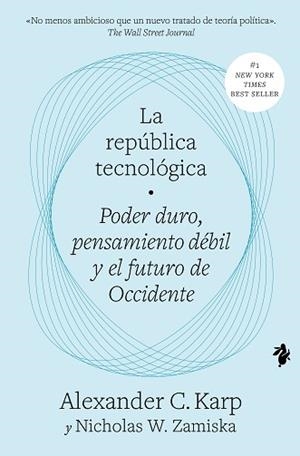 LA REPÚBLICA TECNOLÓGICA | 9791387936020 | KARP, ALEXANDER C./ZAMISKA, NICHOLAS W.