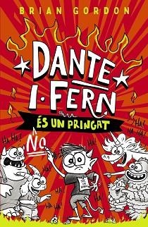 DANTE I. FERN ÉS UN PRINGAT | 9788448967260 | GORDON, BRIAN
