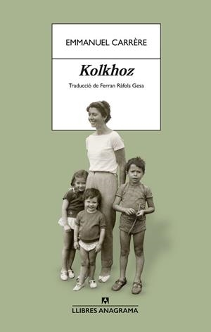KOLKHOZ | 9788433949103 | CARRÈRE, EMMANUEL