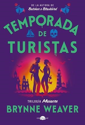 TEMPORADA DE TURISTAS | 9791387810313 | WEAVER, BRYNNE