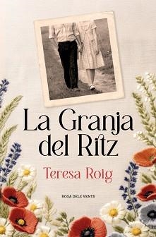LA GRANJA DEL RITZ | 9788419756909 | ROIG, TERESA