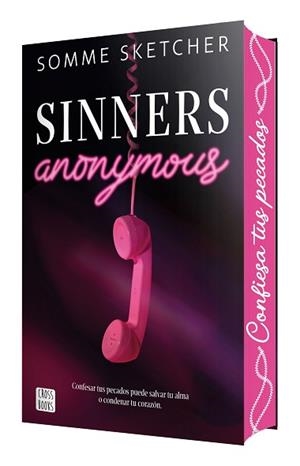 SINNERS ANONYMOUS | 9788408314967 | SKETCHER, SOMME