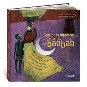 CANCIONES INFANTILES Y NANAS DEL BAOBAB | 9788417742805 | GROSLÉZIAT, CHANTAL/MINDY, PAUL