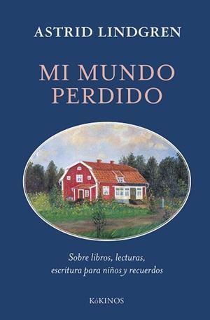 MI MUNDO PERDIDO | 9788419475992 | LINDGREN, ASTRID
