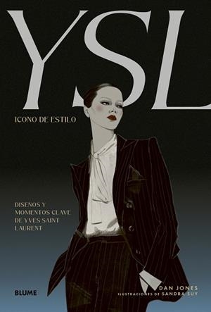 ICONO DE ESTILO. YSL | 9791387881153 | JONES, DAN/SUY, SANDRA