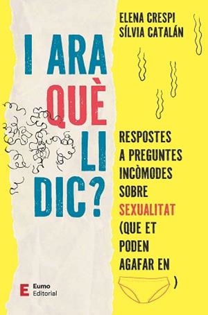I ARA QUÈ LI DIC? | 9788497668613 | CRESPI ASENSIO, ELENA/CATALÁN NAVARRO, SÍLVIA