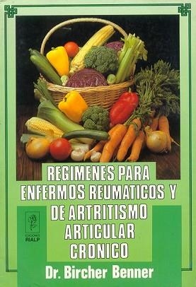 REGIMENES PARA ENFERMOS REUMATICOS Y ARTRITISMO A | 9788432129605 | BENNER, M. BIRCHER