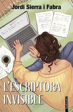 L'ESCRIPTORA INVISIBLE | 9788410028791 | JORDI SIERRA I FABRA