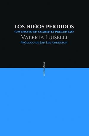 LOS NIÑOS PERDIDOS | 9788416677481 | LUISELLI, VALERIA