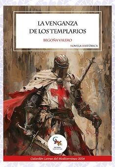 LA VENGANZA DE LOS TEMPLARIOS | 9788410046719 | VALERO, BEGOÑA