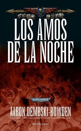 WARHAMMER LOS AMOS DE LA NOCHE OMNIBUS | 9788445013106 | DEMBSKI-BOWDEN, AARON