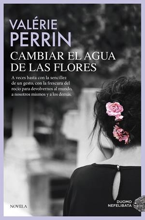 CAMBIAR EL AGUA DE LAS FLORES | 9791388042225 | PERRIN, VALÉRIE