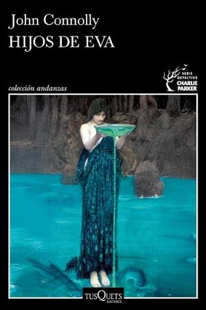 HIJOS DE EVA (SERIE CHARLIE PARKER 23) | 9788411078061 | JOHN CONNOLLY