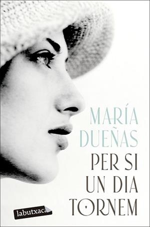 PER SI UN DIA TORNEM | 9791387802622 | DUEÑAS, MARÍA