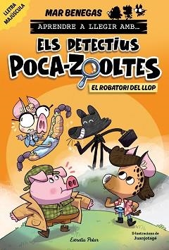 APRENDRE A LLEGIR AMB ELS DETECTIUS POCA-ZOOLTES 11. EL ROBATORI DEL LLOP | 9791387783358 | BENEGAS, MAR