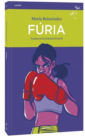 FÚRIA | 9788410198265 | REIMÓNDEZ, MARÍA