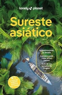 SURESTE ASIÁTICO 7 | 9788408311263 | BUSH, AUSTIN/D'ARCY, JAYNE/JONG, RIA DE/EIMER, DAVID/EVELEIGH, MARK/FERRARESE, MARCO/GROSBERG, MICHA