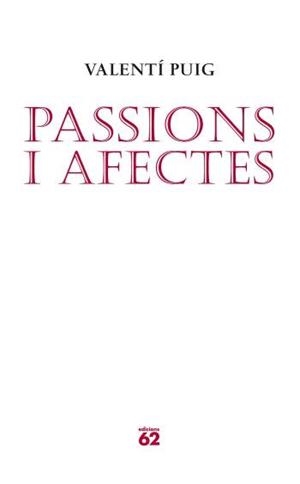 PASSIONS I AFECTES | 9788429760569 | PUIG, VALENTÍ