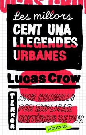 CENT-UNA LLEGENDES URBANESLB | 9788496863330 | CROW, LUCAS