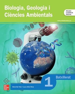 BIOLOGIA, GEOLOGIA I CIÈNCIES AMBIENTALS 1R BATXILLERAT NOVA | 9788448649623 | REI VILAS,MARÍA/AÑÓN LÓPEZ,LAURA