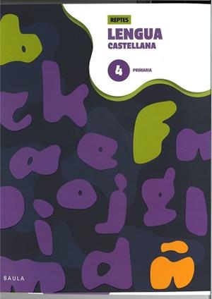 CUADERNO DE LENGUA CASTELLANA 4 PRIMARIA - REPTES | 9788447954391 | ENSENYAT BRUN, AMÀLIA