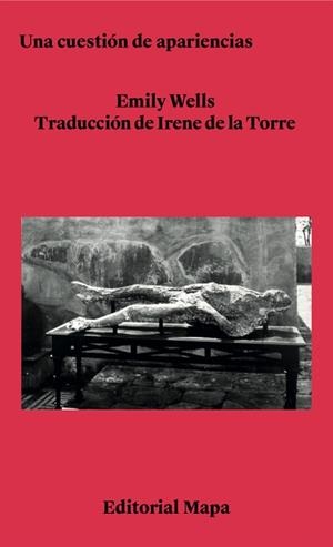 UNA CUESTIÓN DE APARIENCIAS | 9788412678291 | WELLS, EMILY