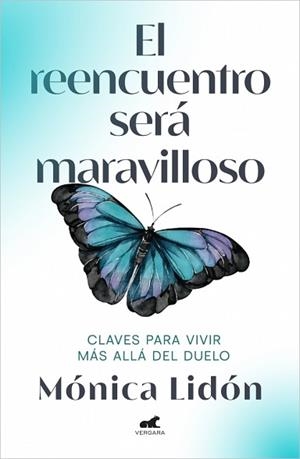 EL REENCUENTRO SERÁ MARAVILLOSO | 9788418045257 | LIDÓN, MÓNICA