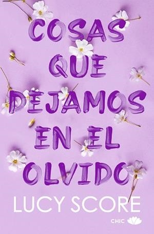COSAS QUE DEJAMOS EN EL OLVIDO | 9788419702586 | SCORE, LUCY