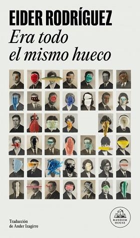 ERA TODO EL MISMO HUECO | 9788439745105 | RODRÍGUEZ, EIDER