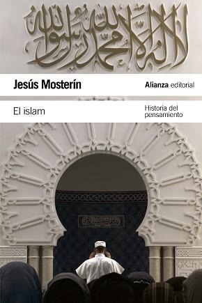 EL ISLAM | 9788420669915 | MOSTERÍN, JESÚS