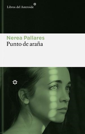 PUNTO DE ARAÑA | 9788410178892 | PALLARES VILAR, NEREA/PALLARES, NEREA