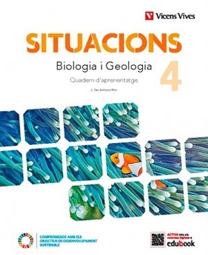 SITUACIONS 4. BIOLOGIA I GEOLOGIA. QUADERN D'APRENENTATGE | 9788468294025 | SAN ANTONIO MOR, JAVIER