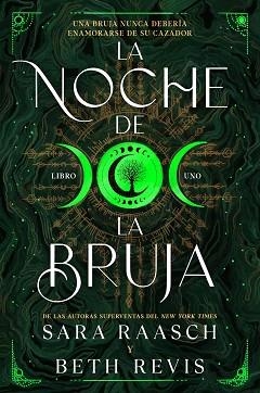 LA NOCHE DE LA BRUJA | 9788419266767 | RAASCH, SARAH/REVIS, BETH