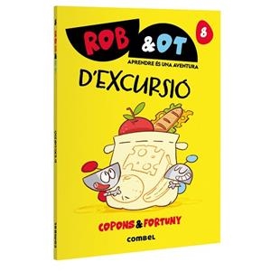 ROB&OT 8. D'EXCURSIÓ | 9788411583657 | COPONS RAMON, JAUME