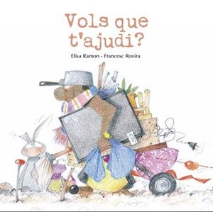 VOLS QUE T'AJUDI? | 9791399189469 | RAMON BOFARULL, ELISA/ROVIRA JARQUE, FRANCESC