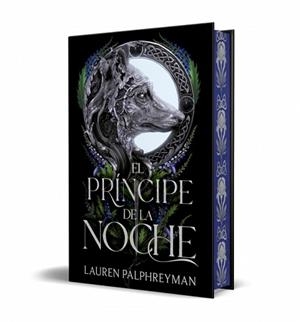 EL PRÍNCIPE DE LA NOCHE (EL REY DE LOS LOBOS 2) | 9788401038587 | PALPHREYMAN, LAUREN