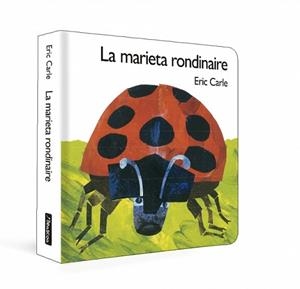 LA MARIETA RONDINAIRE (COL·LECCIÓ ERIC CARLE) | 9788448873189 | CARLE, ERIC