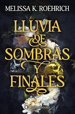 LLUVIA DE SOMBRAS Y FINALES | 9791388404009 | K. ROEHRICH, MELISSA