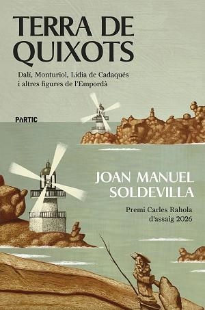 TERRA DE QUIXOTS | 9788498096446 | SOLDEVILLA, JOAN MANUEL