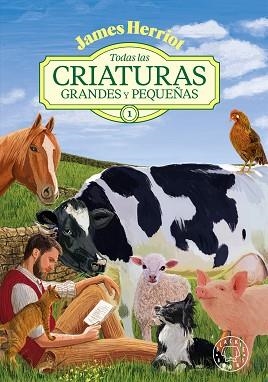 TODAS LAS CRIATURAS GRANDES Y PEQUEÑAS -1- | 9791387748159 | HERRIOT, JAMES