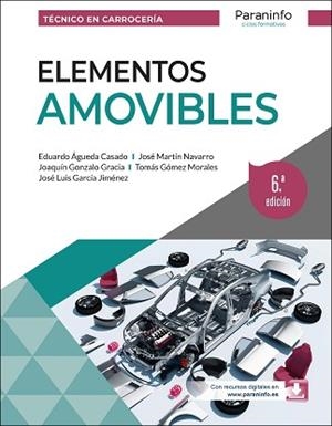 ELEMENTOS AMOVIBLES 6.ª EDICIÓN | 9788428367493 | ÁGUEDA CASADO, EDUARDO/GARCÍA JIMÉNEZ, JOSÉ LUIS/MARTÍN NAVARRO, JOSÉ/GONZÁLO GRACIA, JOAQUÍN/GÓMEZ 
