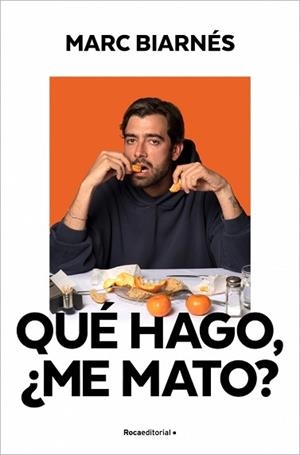 QUÉ HAGO, ¿ME MATO? | 9791387905309 | BIARNÉS (@NOSOLOVIERNES2), MARC