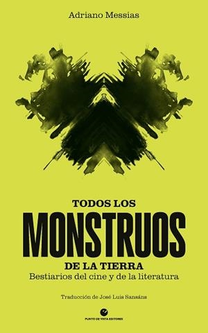 TODOS LOS MONSTRUOS DE LA TIERRA | 9791387624545 | MESSIAS, ADRIANO